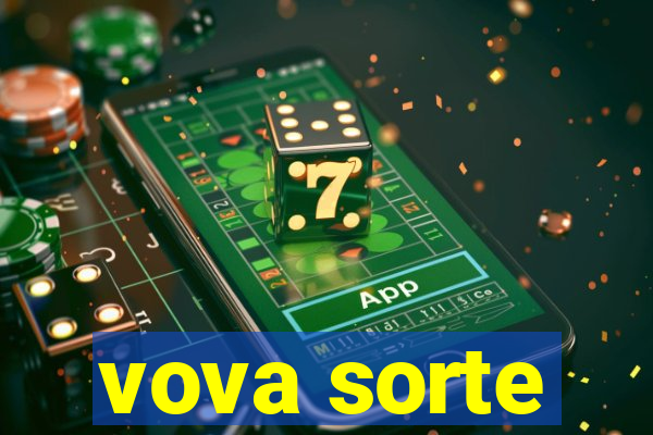 vova sorte